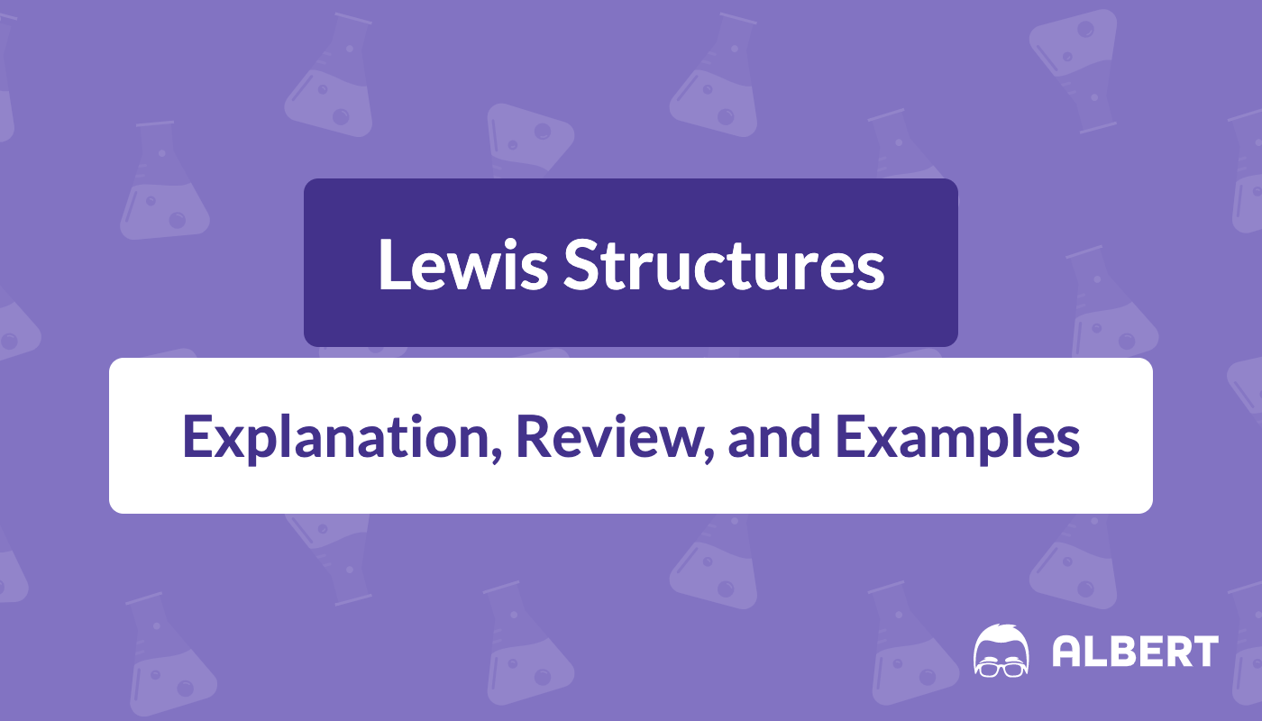 Lewis Dot Structure Steps Lewis Dot Structure Steps